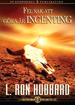 Fel sak att göra är ingenting